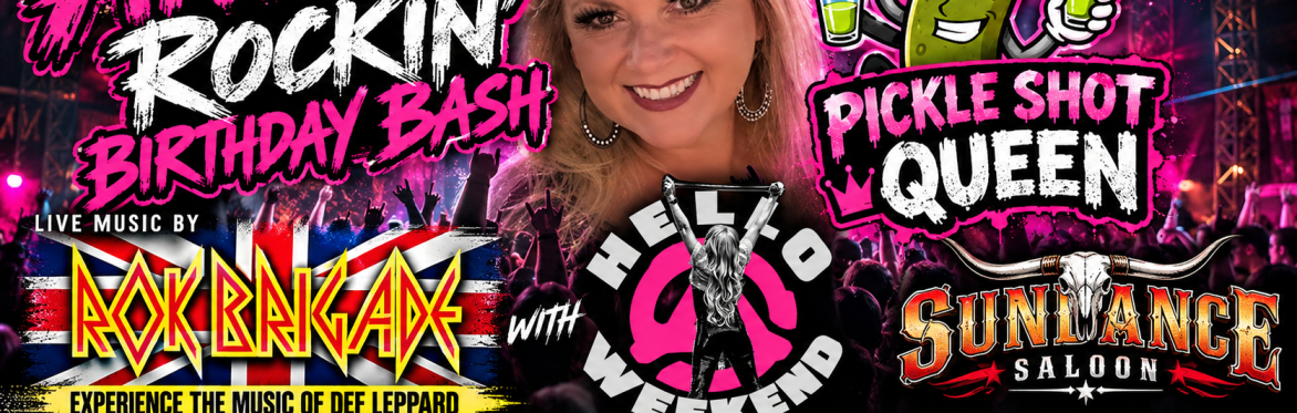 ANGIE'S ROCKIN BIRTHDAY BASH with ROK BRIGADE AND HELLO WEEKEND