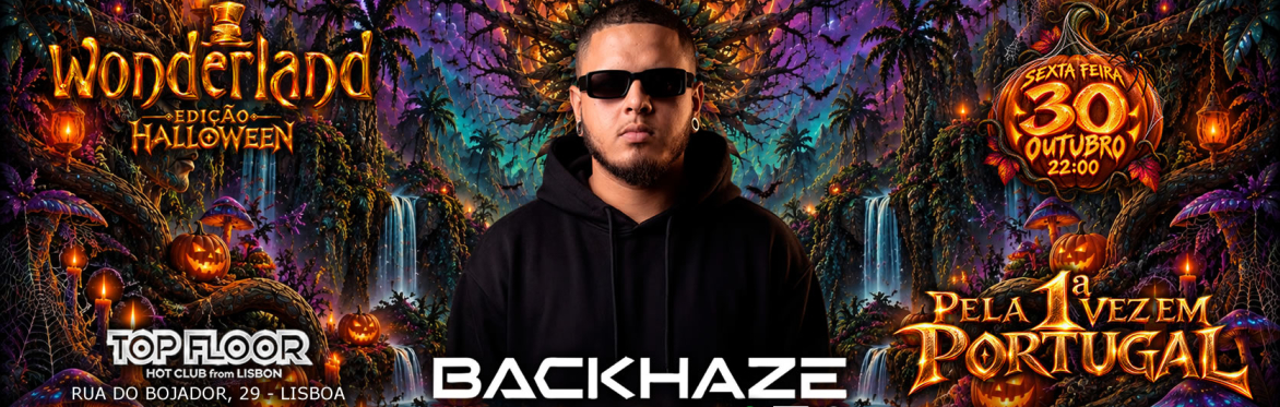 WONDERLAND Halloween - BACKHAZE