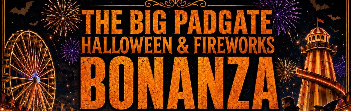 The Big Padgate Halloween & Fireworks Bonanza 2026