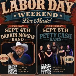 Labor Day Weekend 2-Night Concert Pass Darrin Morris & Petty Cash