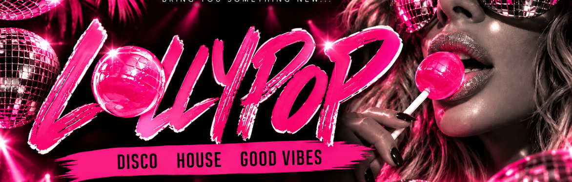 LOLLYPOP - JERSEY NEW DAYTIME PARTY