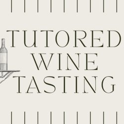 Festive Flavours, Tutored Wine Tasting