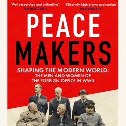 Book Talk: 'Peace Makers: Shaping the Modern World' with Lord Peter Ricketts