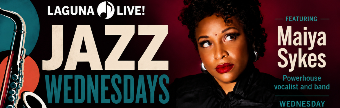 Jazz Wednesdays - Maiya Sykes