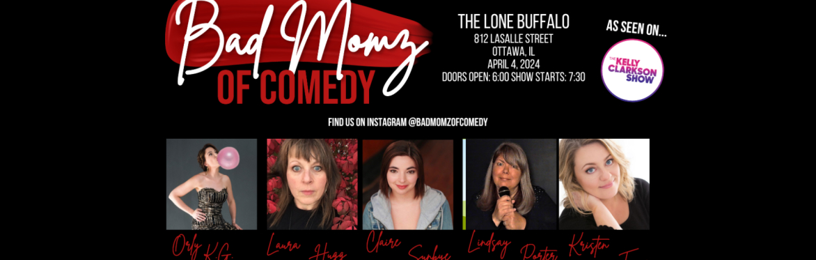 Bad Momz at The Lone Buffalo!