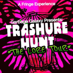 TRASHURE HUNT: The Lore Tour