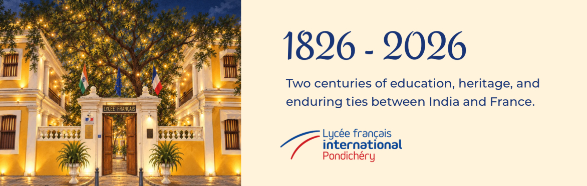 200th Year Celebration of Lycée Français International de Pondichéry