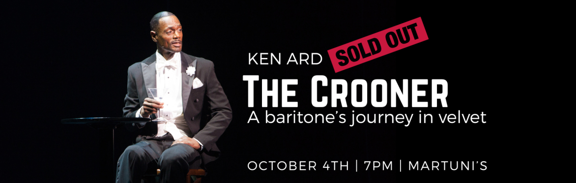 Ken Ard THE CROONER A baritone's journey in velvet