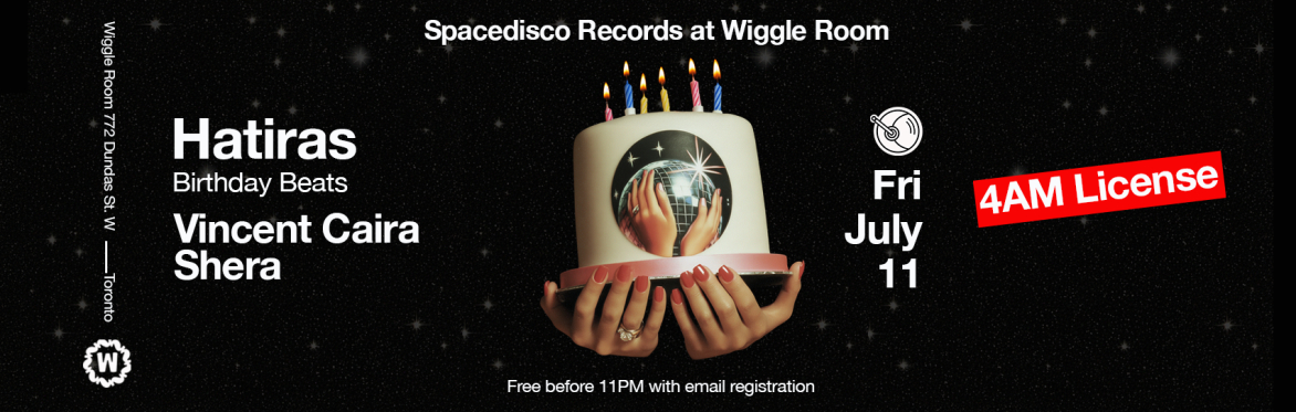 Hatiras Bday at Wiggle Room + Vincent Caira, Shera!