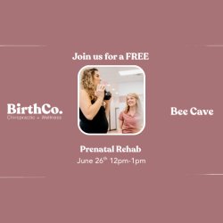 BirthCo. Bee Cave Prenatal Rehab