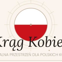 Krąg Kobiet: Spotkanie dla polskich kobiet