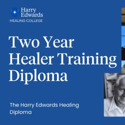 Two Year Healer Training Diploma | Harry Edwards Healing College