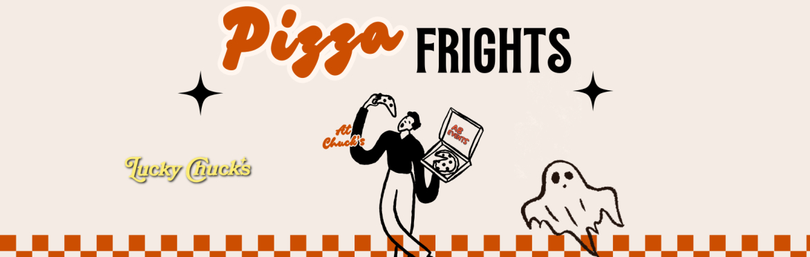 Pizza Frights