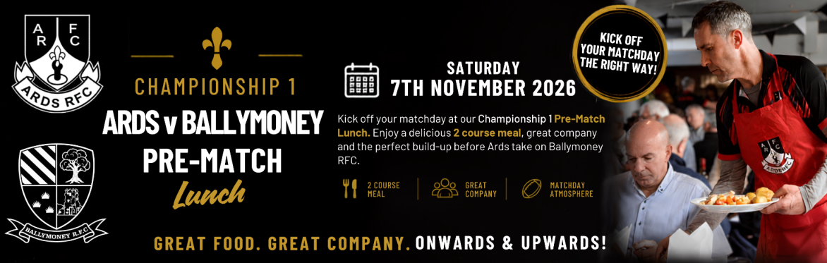Ards v Ballymoney Pre-Match Lunch