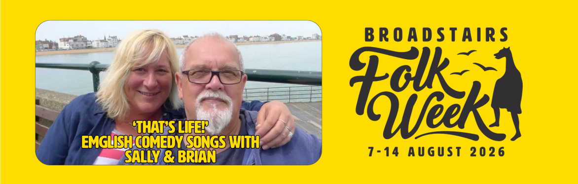 "That's Life!" English Comedy Songs with Sally Ironmonger & Brian Carter (Concert)