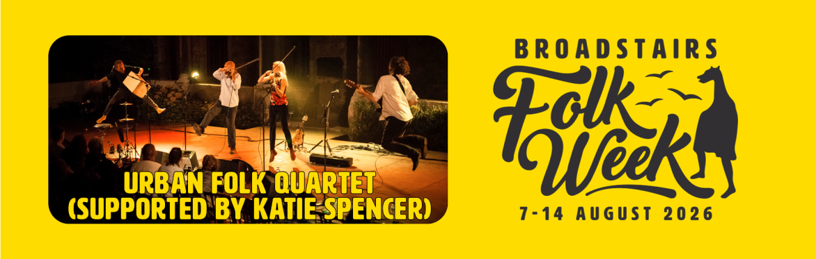 Urban Folk Quartet (Supported by Katie Spencer) (Concert)