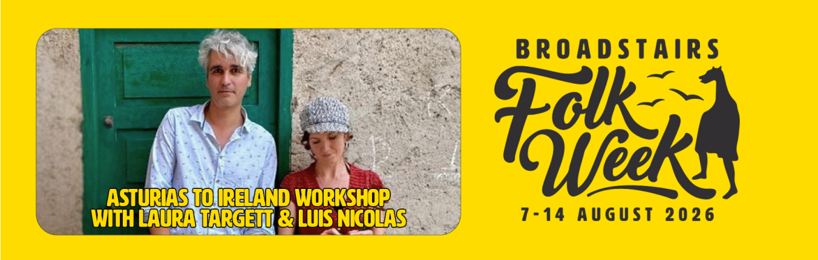Asturias to Ireland Workshop with Laura Targett & Luis Nicolas (Play / Workshop)