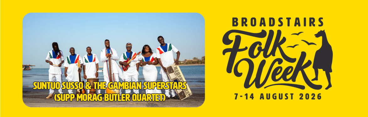 Suntuo Susso & The Gambian Superstars (Supported by Morag Butler Quartet) (Concert)