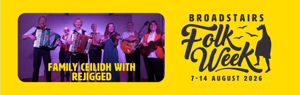 Family Ceilidh with Rejigged Ceilidh & Caller Clare Haythornthwaite (Family / Dance)