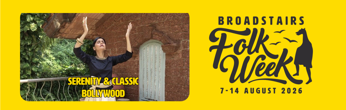 Serenity & Classic Bollywood (Dance)