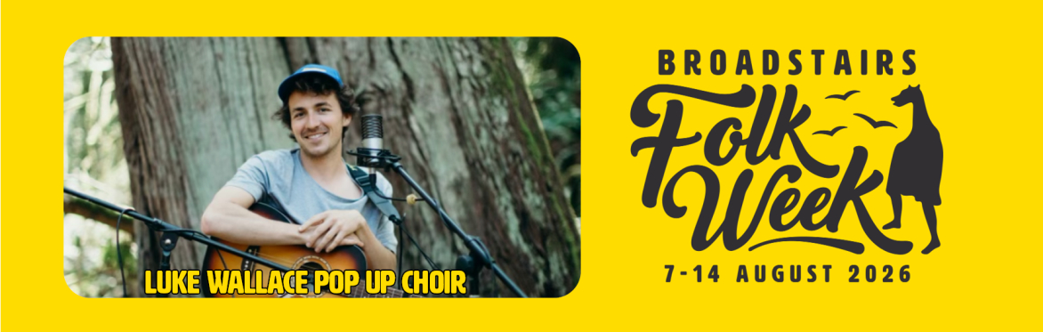 Pop Up Choir with Luke Wallace (Sing)