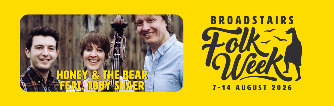 Honey & The Bear feat. Toby Shaer (Concert)