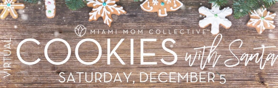 3rd Annual *VIRTUAL* Cookies with Santa Event