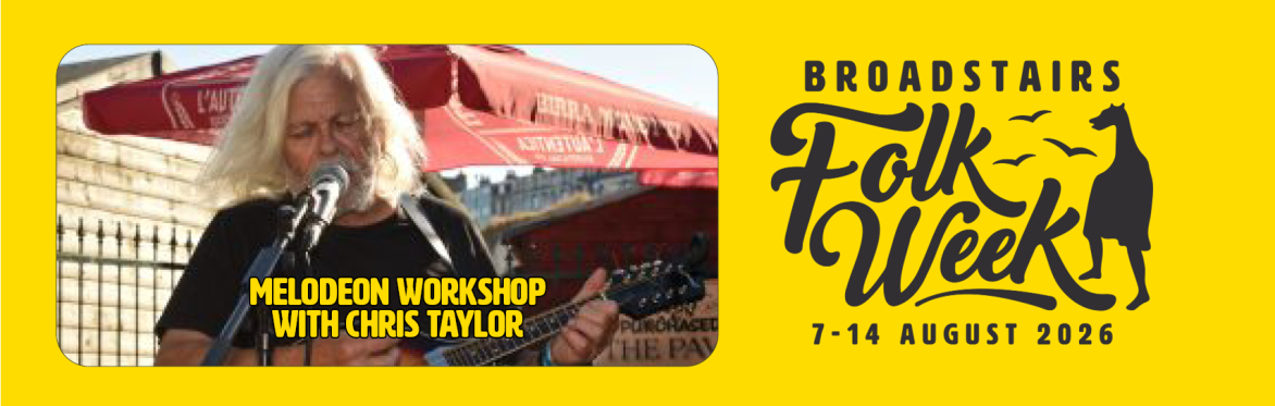 Melodeon Workshop with Chris Taylor (Play)
