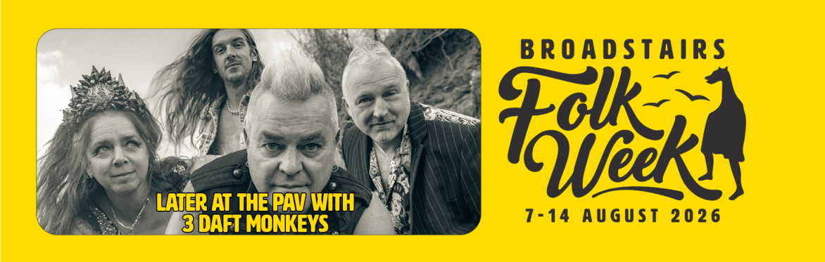 Later at the Pav with 3 DAFT MONKEYS (Concert)