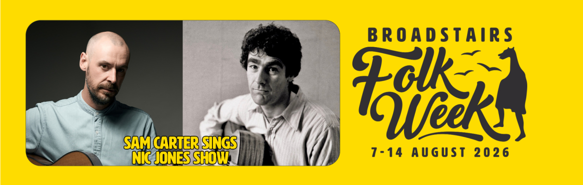 Sam Carter Sings Nic Jones Show  (Concert)