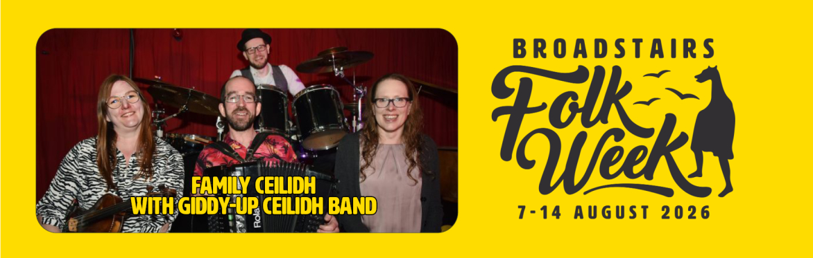Family Ceilidh With Giddy-Up Ceilidh Band (Dance / Family / Free)