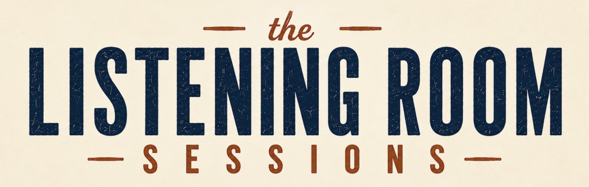 The Listening Room Sessions