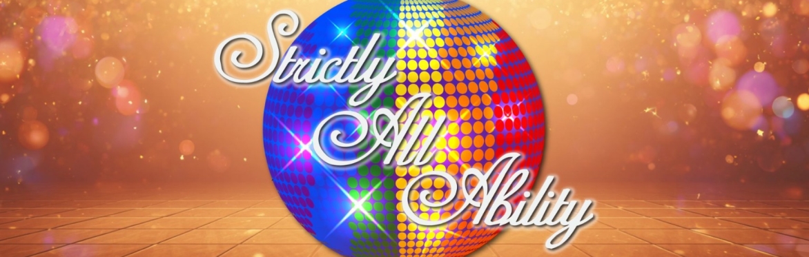 Strictly All Ability!