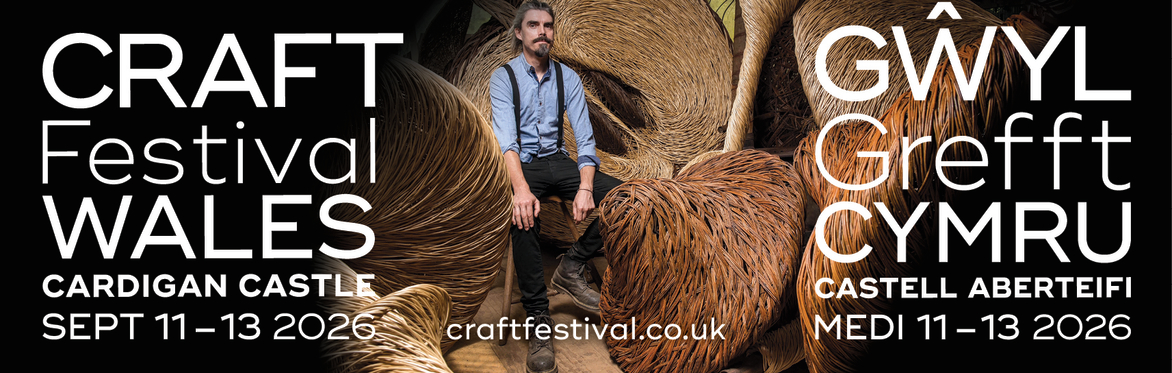 Craft Festival Wales / Gwyl Grefft Cymru