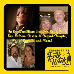 In The Tradition: English Song Feat. Ken Wilson, Barrie & Ingrid Temple, Capella & Whole Hearted (Concert / Sing)