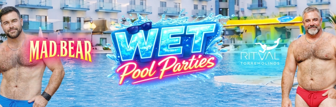 WET POOL PARTIES - 11/07 SAT - HOTEL RITUAL