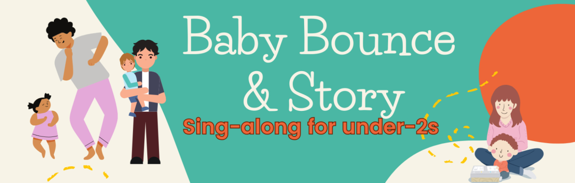 Baby Bounce and Story