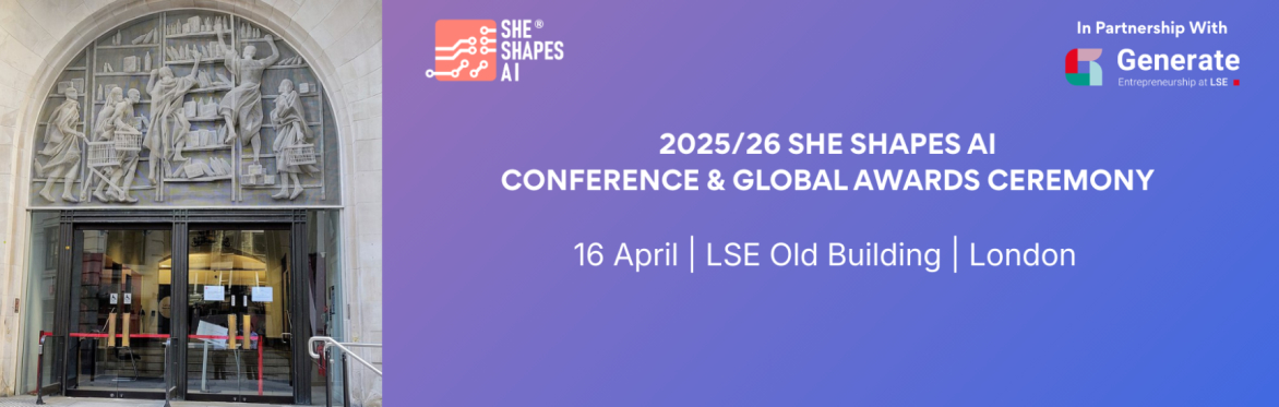 2025/26 She Shapes AI Conference and Global Awards Ceremony
