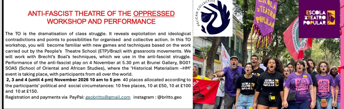 Anti-fascist Theatre of the Oppressed workshop and performance