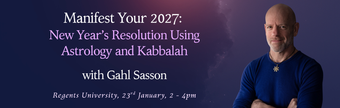 Manifest Your 2027 New Year’s Resolution Using Astrology and Kabbalah with Gahl Sasson