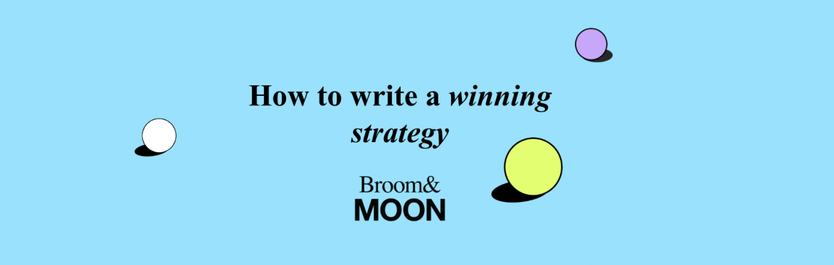How to write a winning strategy