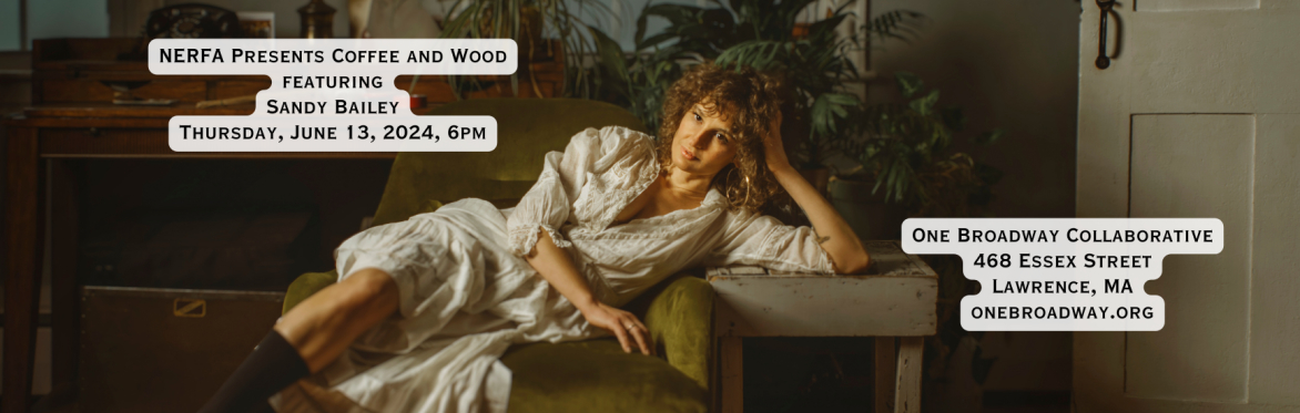 NERFA Presents Coffee and Wood Series with Sandy Bailey