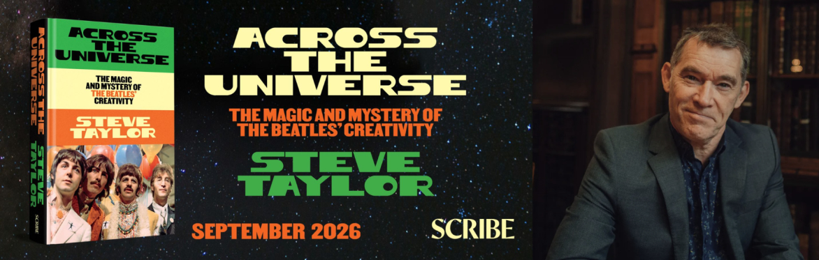 Across The Universe: The Magic and Mystery of the Beatles’ Creativity with Steve Taylor