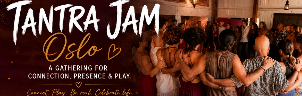 Tantra Jam OSLO