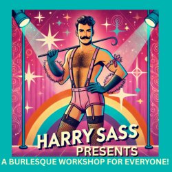 6 WEEK BURLESQUE WORKSHOP