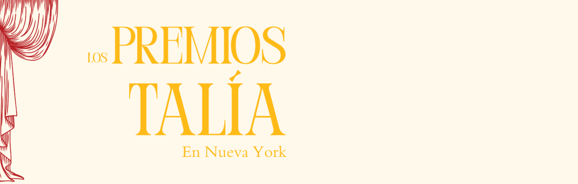Los Premios Talía en Nueva York