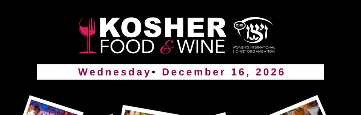 Kosher Food and Wine Miami by WIZO 2026