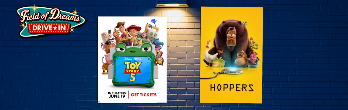 toy story 5 opening night field of dreams drive in