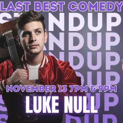Friday Night Stand-Up with Luke Null