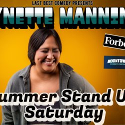 Summer Stand-Up Saturdays with Lynette Manning